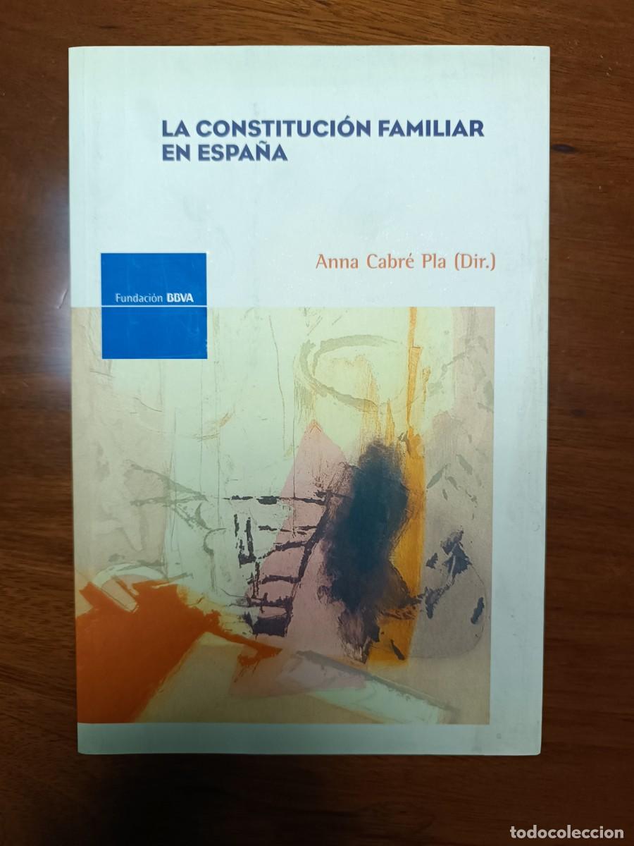 Second hand books: La constituci&oacute;n familiar en Espa&ntilde;a