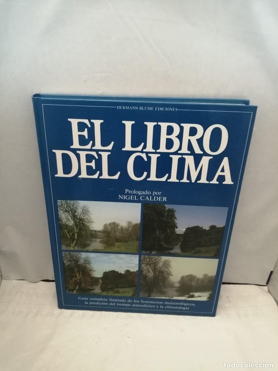 Libros de segunda mano: El libro del clima (Primera edici&oacute;n, tapa dura) - Foto 1