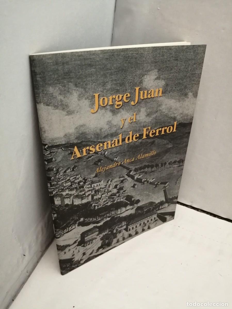 Libros de segunda mano: Jorge Juan y el Arsenal de Ferrol - Foto 3