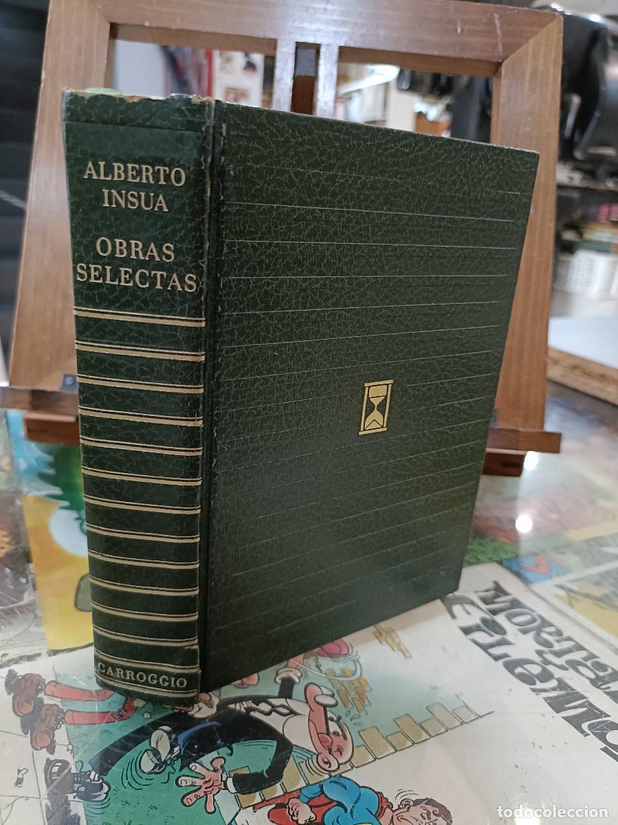 Libros de segunda mano: Obras Selectas - Alberto Ins&uacute;a - Carroggio 1973 - Foto 1
