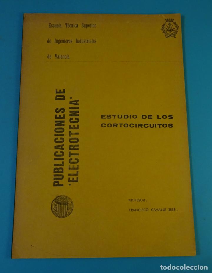 Libros de segunda mano: ESTUDIO DE LOS CORTOCIRCUITOS. FRANCISCO CAVALL&Eacute; SES&Eacute; - Foto 1