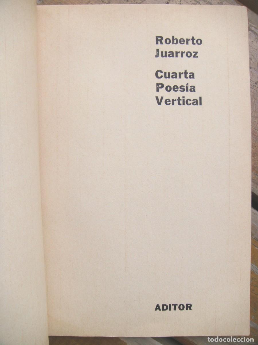Libros de segunda mano: Roberto Juarroz: CUARTA POESIA VERTICAL. - Foto 3