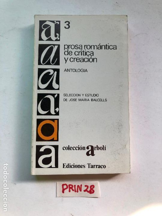 Libros de segunda mano: Prosa rom&aacute;ntica de cr&iacute;tica y creaci&oacute;n - Foto 1