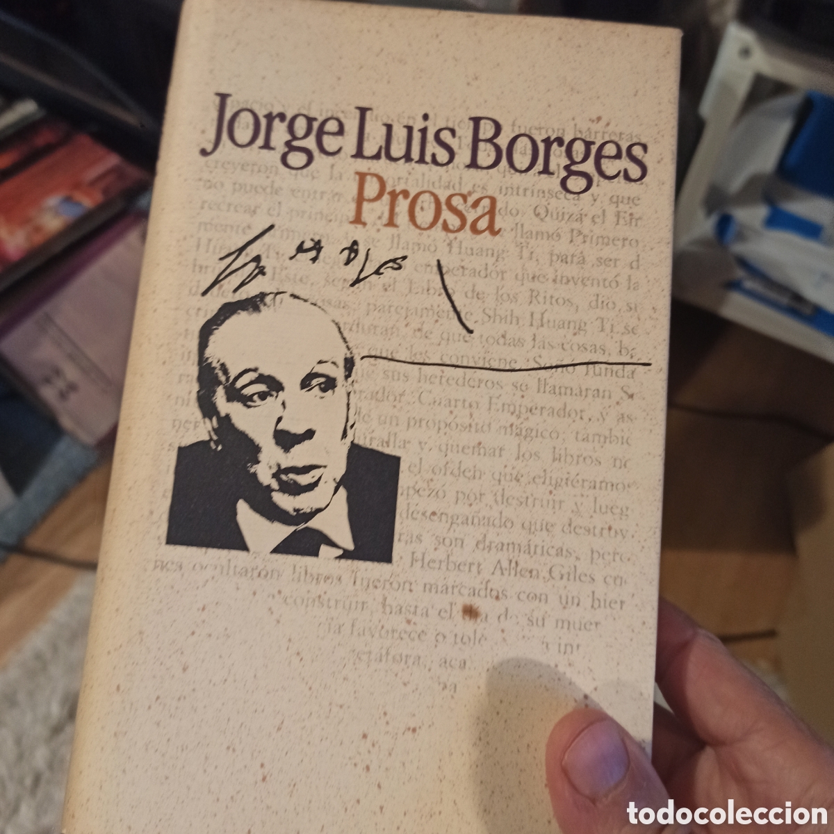 Libros de segunda mano: Jos&eacute; Luis Borges - Prosa - Foto 1
