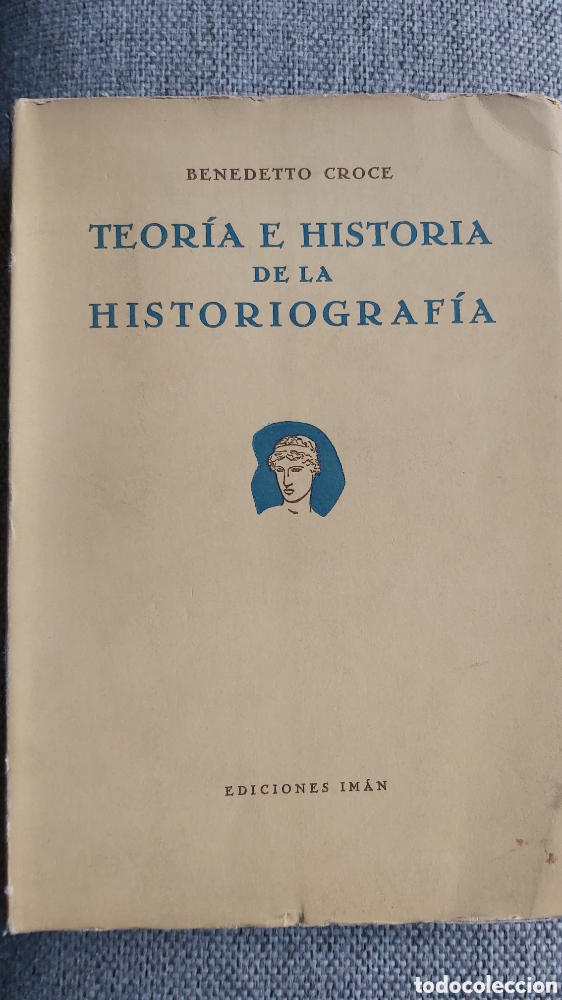 Libros de segunda mano: TEOR&Iacute;A E HISTORIA DE LA HISTORIOGRAF&Iacute;A / BENEDETTO CROCE - Foto 1