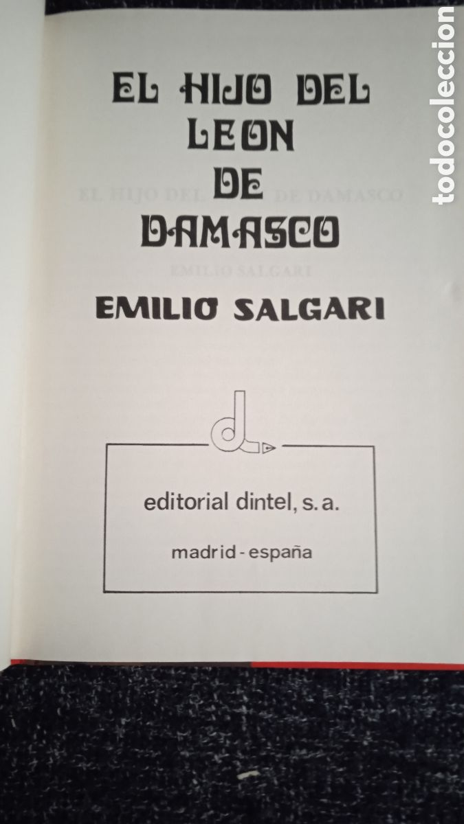 Libros de segunda mano: EL LE&Oacute;N DE DAMASCO / EMILIO SALGARI-ED. EDITORIAL DINTEL - Foto 2