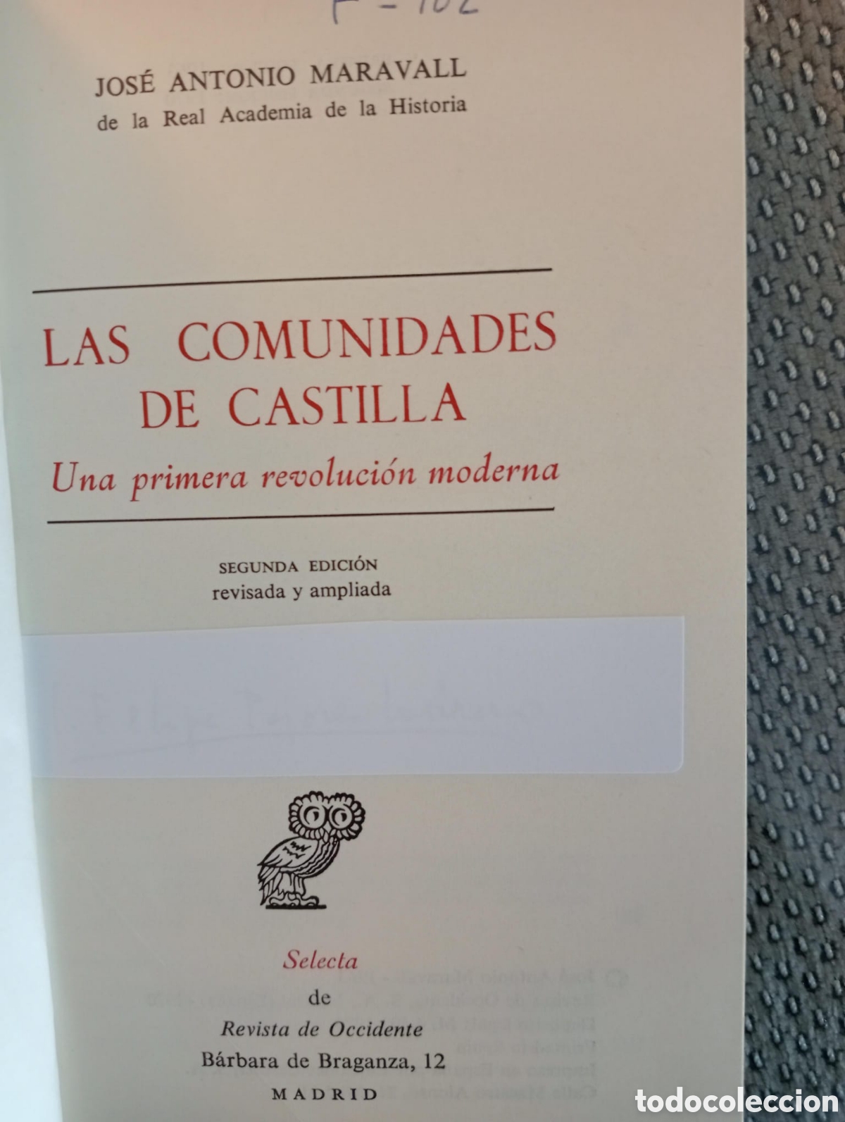 Libros de segunda mano: Las Comunidades de Castilla / Jos&eacute; Antonio MARAVALL. - Foto 2