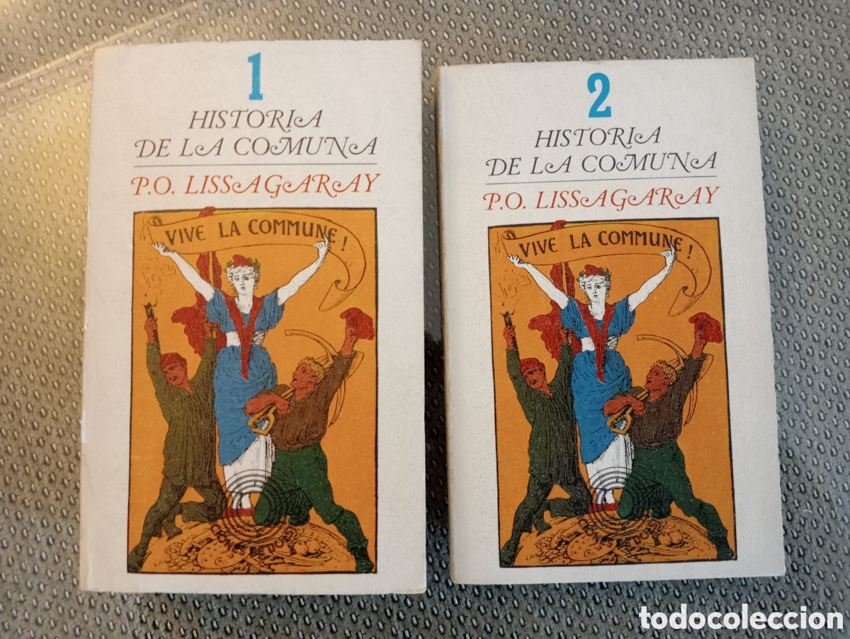 Libros de segunda mano: Historia de la comuna 1 y 2 / P. O. Lissagaray - Foto 1