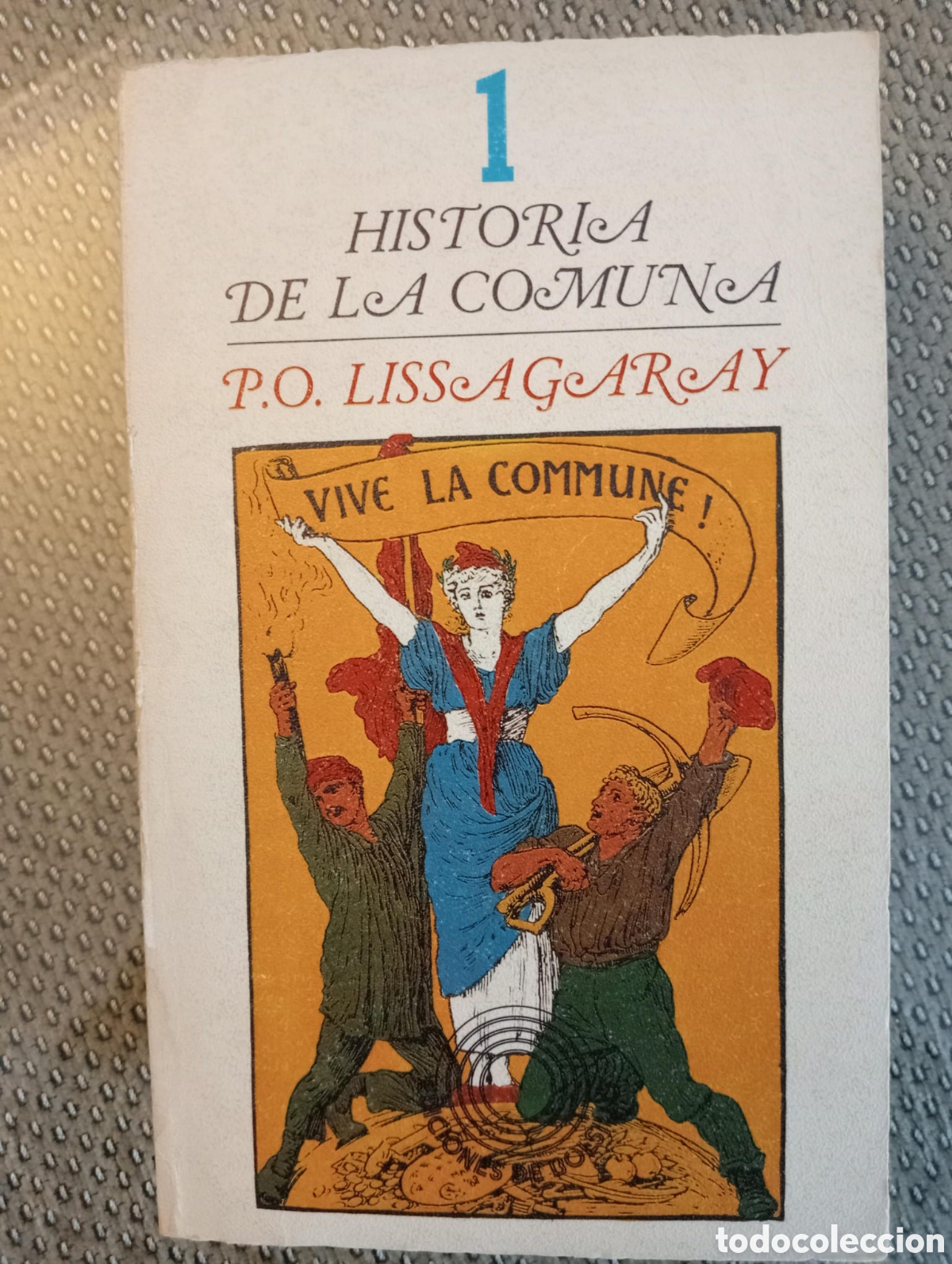 Libros de segunda mano: Historia de la comuna 1 y 2 / P. O. Lissagaray - Foto 6