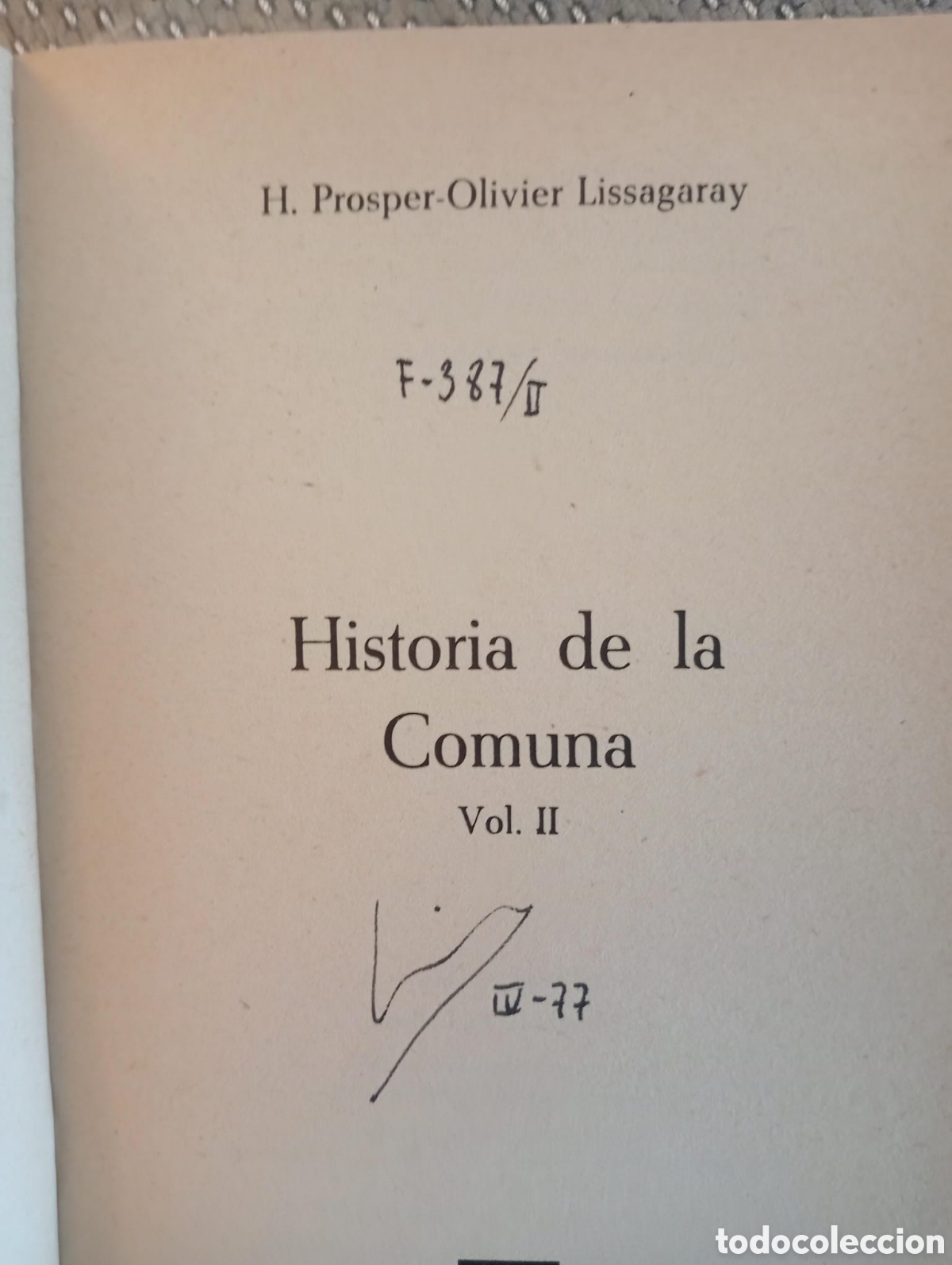 Libros de segunda mano: Historia de la comuna 1 y 2 / P. O. Lissagaray - Foto 4