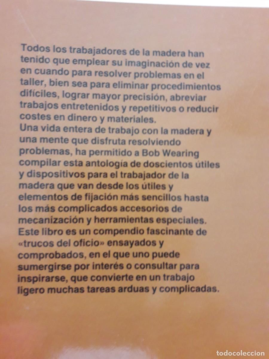 Libros de segunda mano: 200 RECURSOS EN EL TRABAJO DE LA MADERA. ROBERT WEARING - Foto 3
