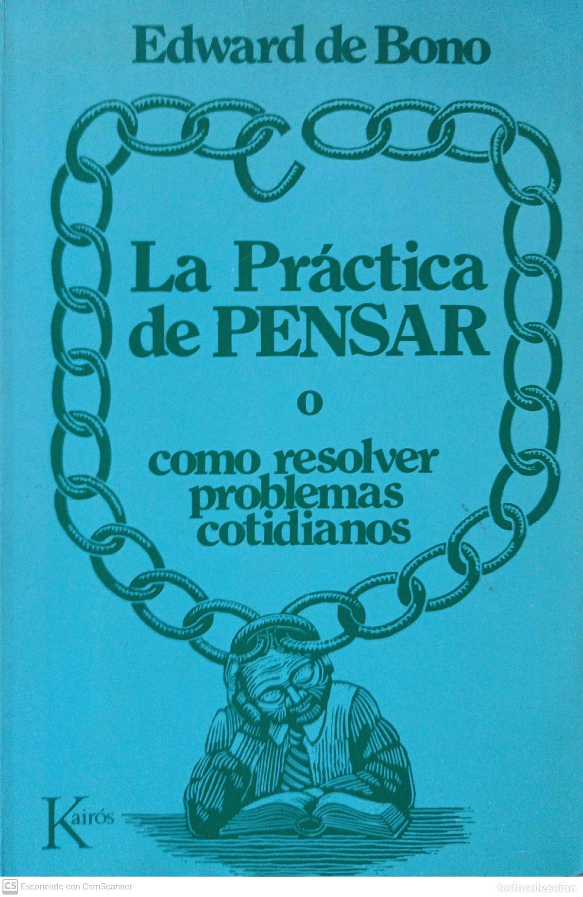 Libros de segunda mano: La pr&aacute;ctica de pensar - Bono, Edward de - Foto 1