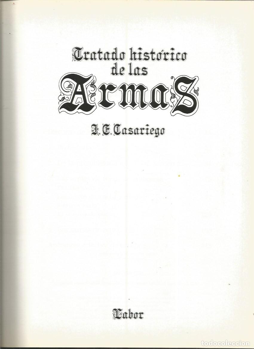Libros de segunda mano: TRATADO HIST&Oacute;RICO DE LAS ARMAS - CASARIEGO - Foto 3