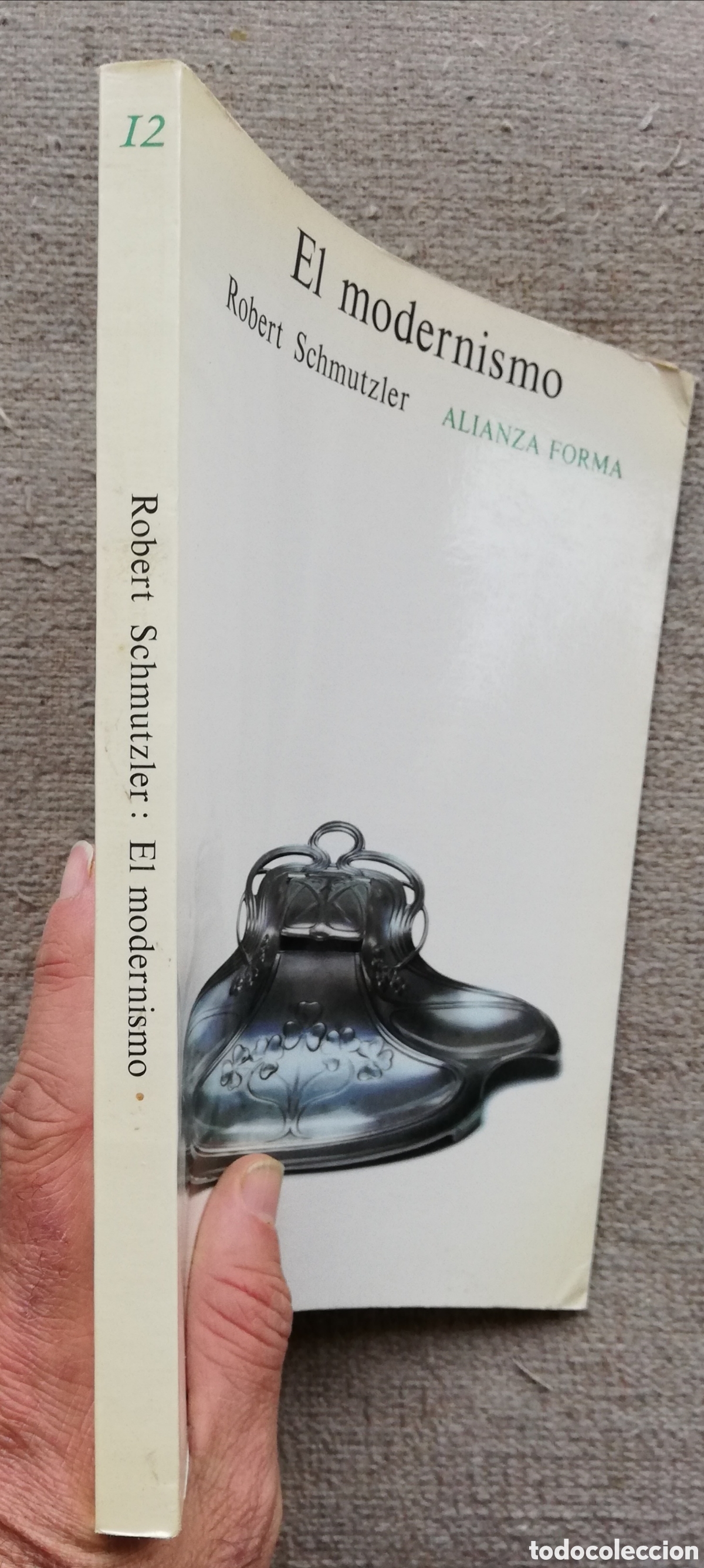 Libros de segunda mano: el modernismo, de Robert Schmutzler. Alianza Forma - Foto 2