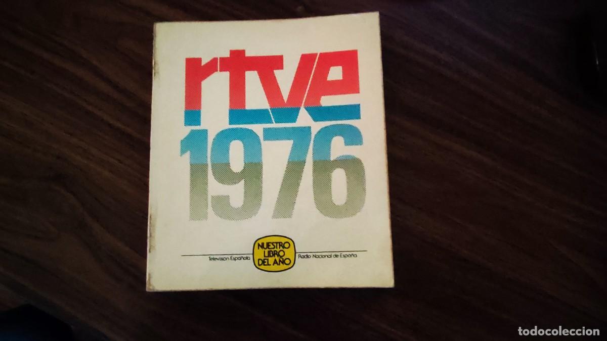 Libros de segunda mano: QUEX CINE TV LIBROS - LIBRO RTVE 1976 NUESTRO LIBRO DEL A&Ntilde;O - Foto 1