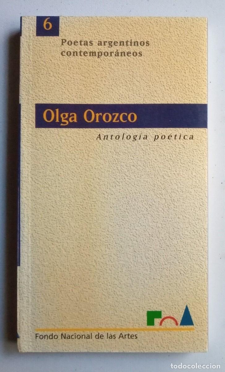 Libros de segunda mano: Orozco, Olga - Antolog&iacute;a Po&eacute;tica - (1996) - SIGNED - Foto 1