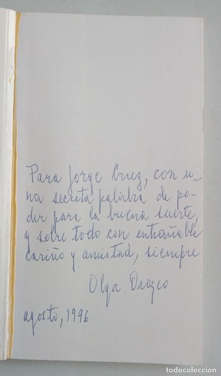 Libros de segunda mano: Orozco, Olga - Antolog&iacute;a Po&eacute;tica - (1996) - SIGNED - Foto 2