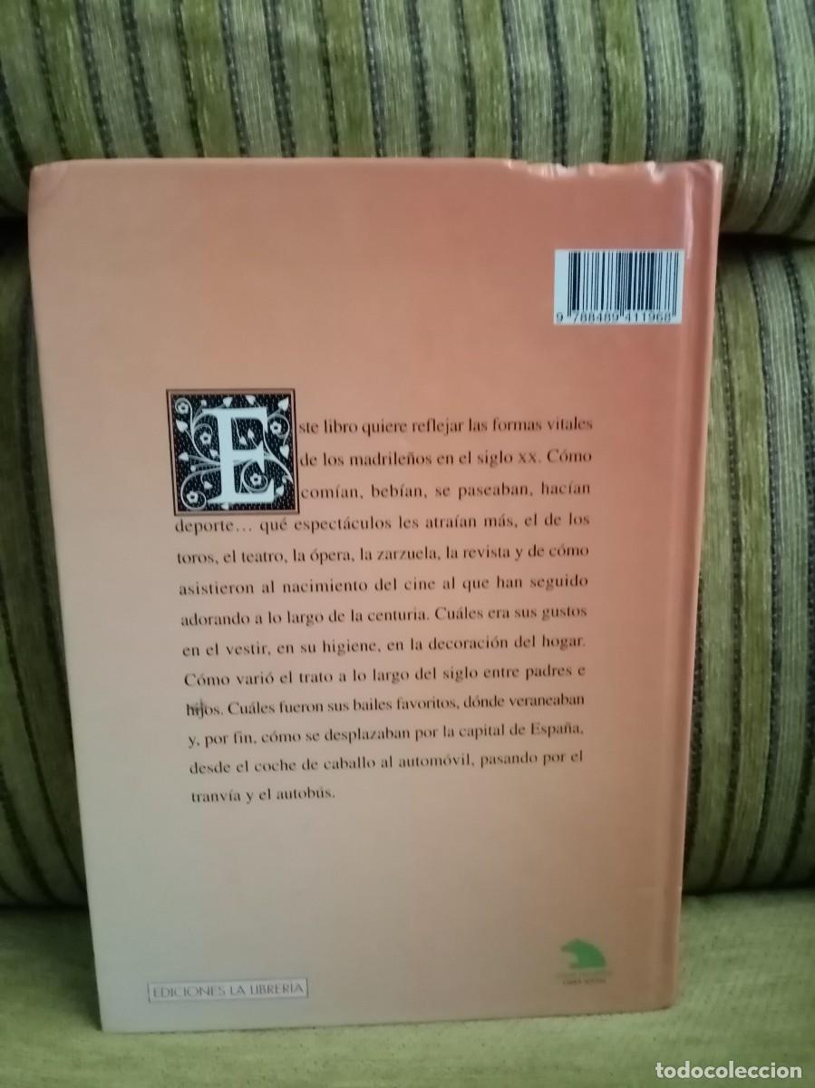 Libros de segunda mano: LOS MADRILE&Ntilde;OS EN EL SIGLO XX - Foto 3