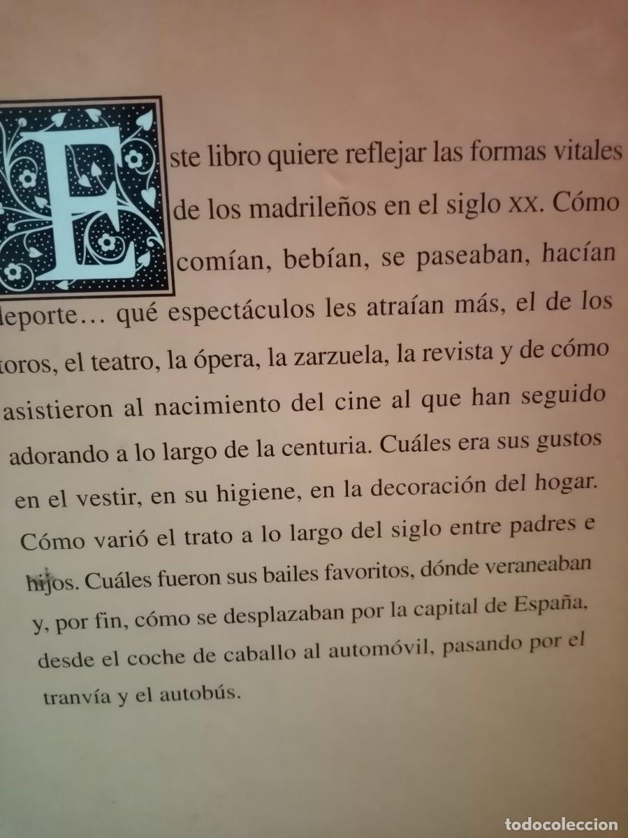 Libros de segunda mano: LOS MADRILE&Ntilde;OS EN EL SIGLO XX - Foto 4