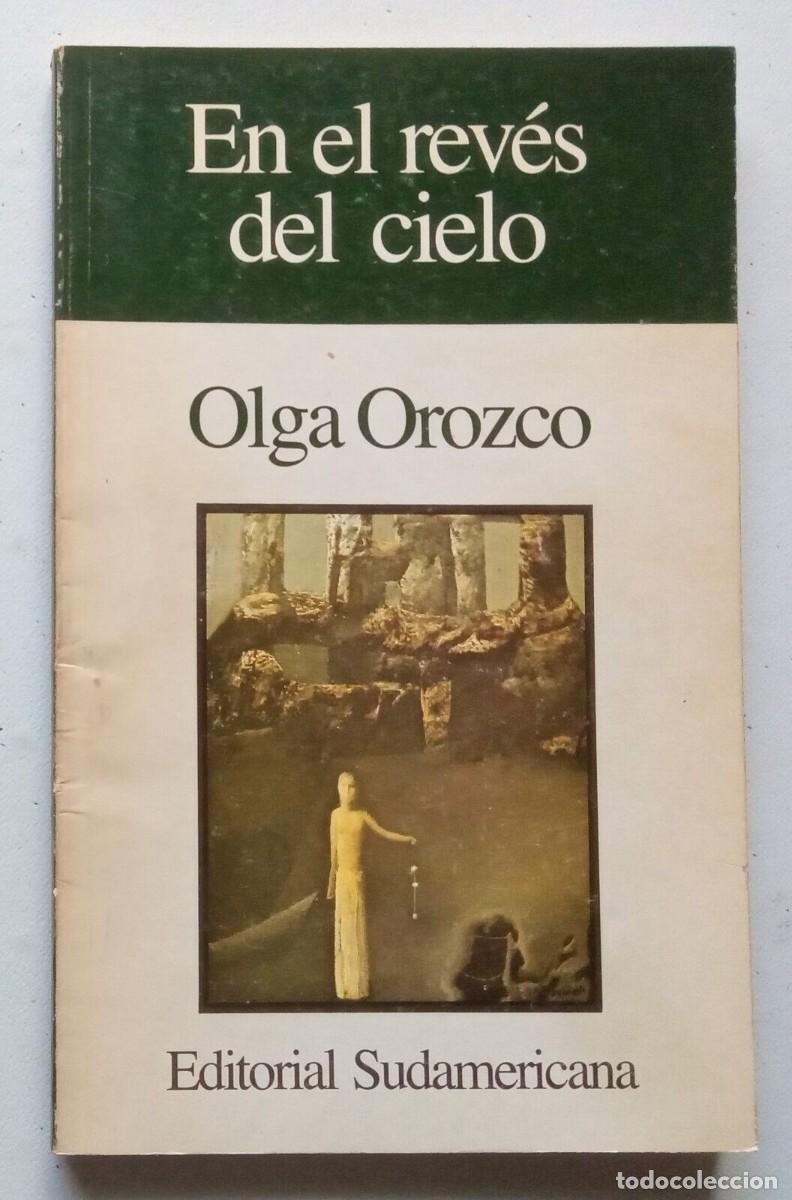 Libros de segunda mano: Orozco, Olga - En el Rev&eacute;s del Cielo - Primera Edici&oacute;n - (1987) - Foto 1