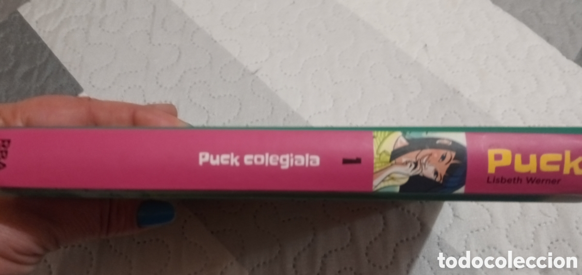 Libros de segunda mano: Puck.Colegiala.Lisbeth Werner.2014.Buen estado. - Foto 3