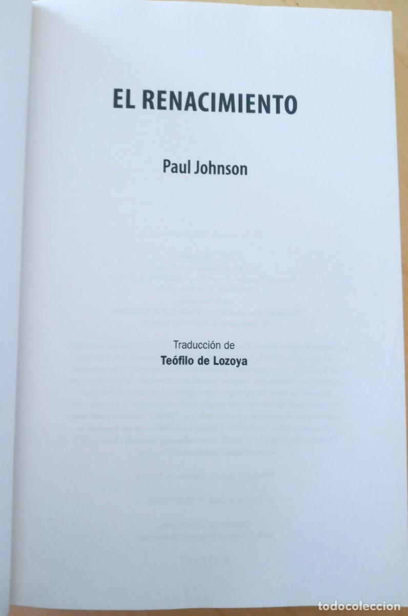 Libros de segunda mano: PAUL JOHNSON EL RENACIMIENTO - Foto 3