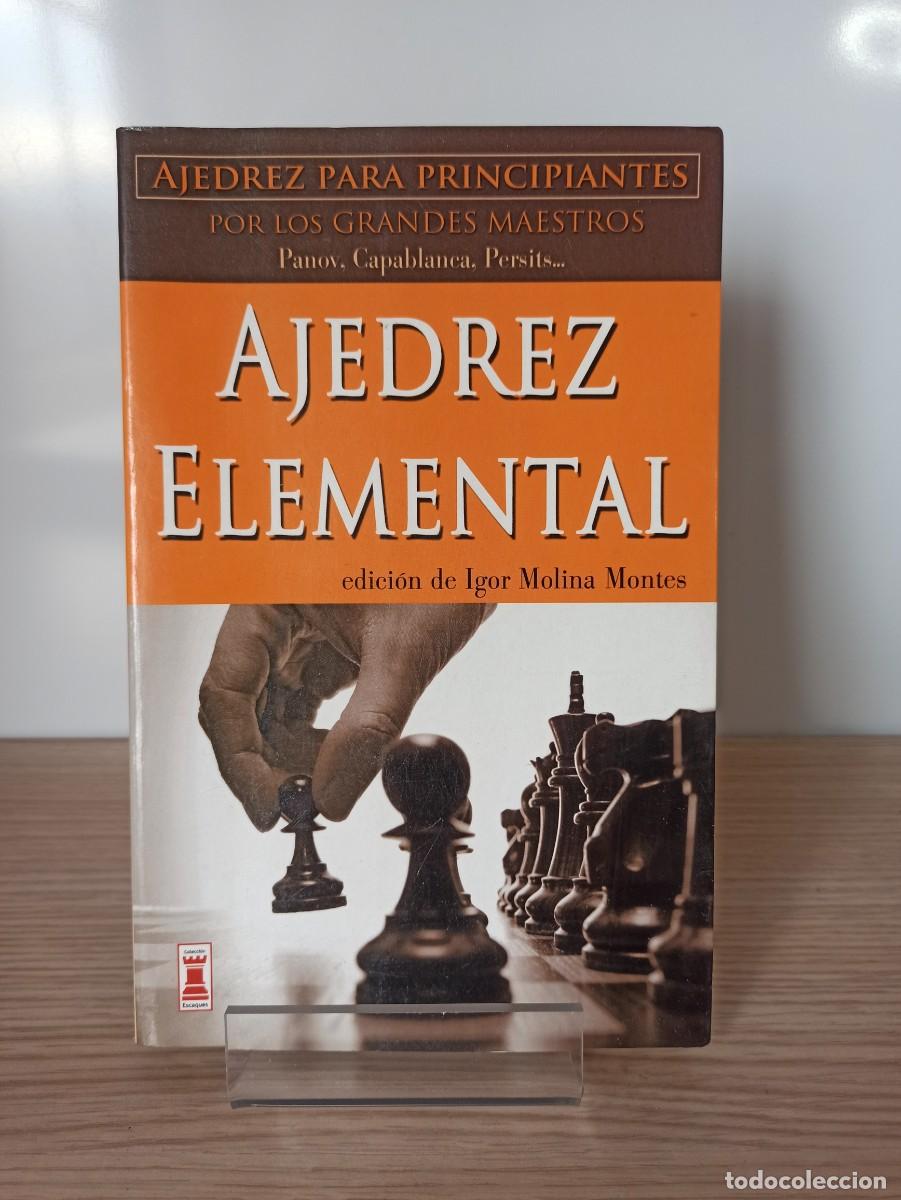 Libros de segunda mano: &rdquo;Ajedrez elemental&rdquo; de Varios maestros (Ed. Robinbook) a&ntilde;o 2011 - Foto 1