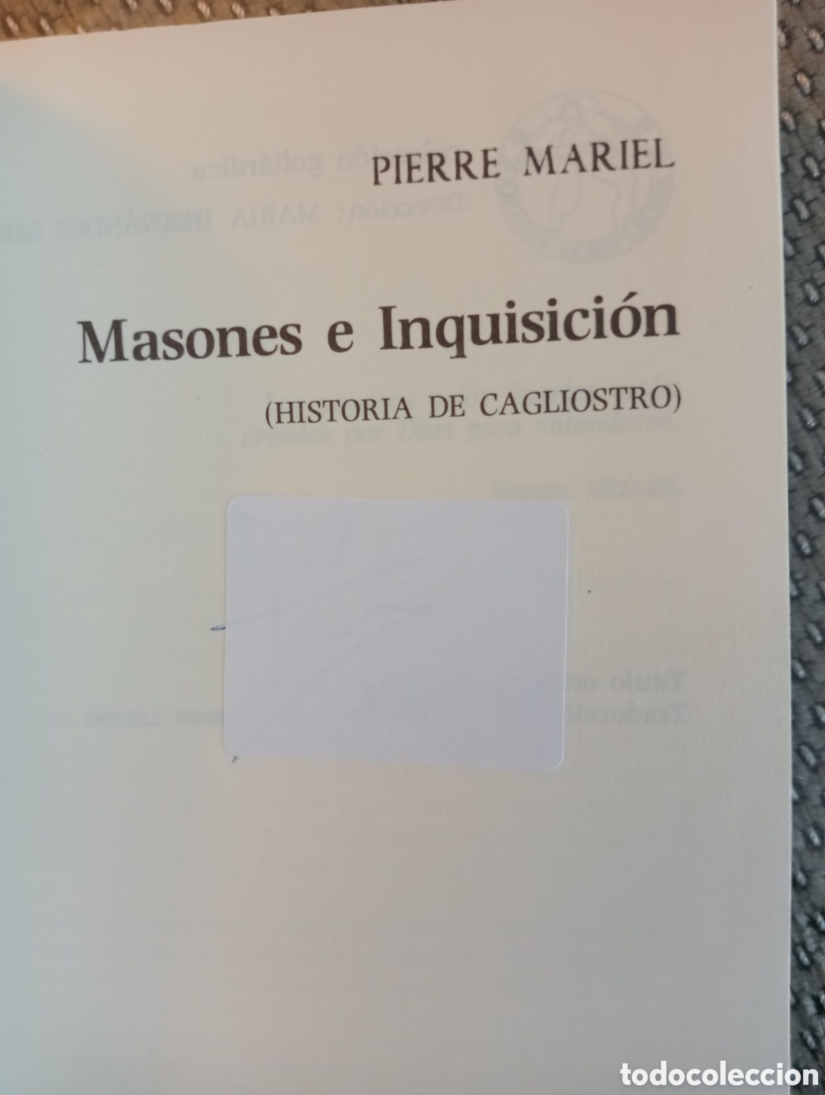 Libros de segunda mano: Masones e Inquisici&oacute;n. (Historia de&nbsp; Cagliostro) / Pierre Mariel - Foto 2