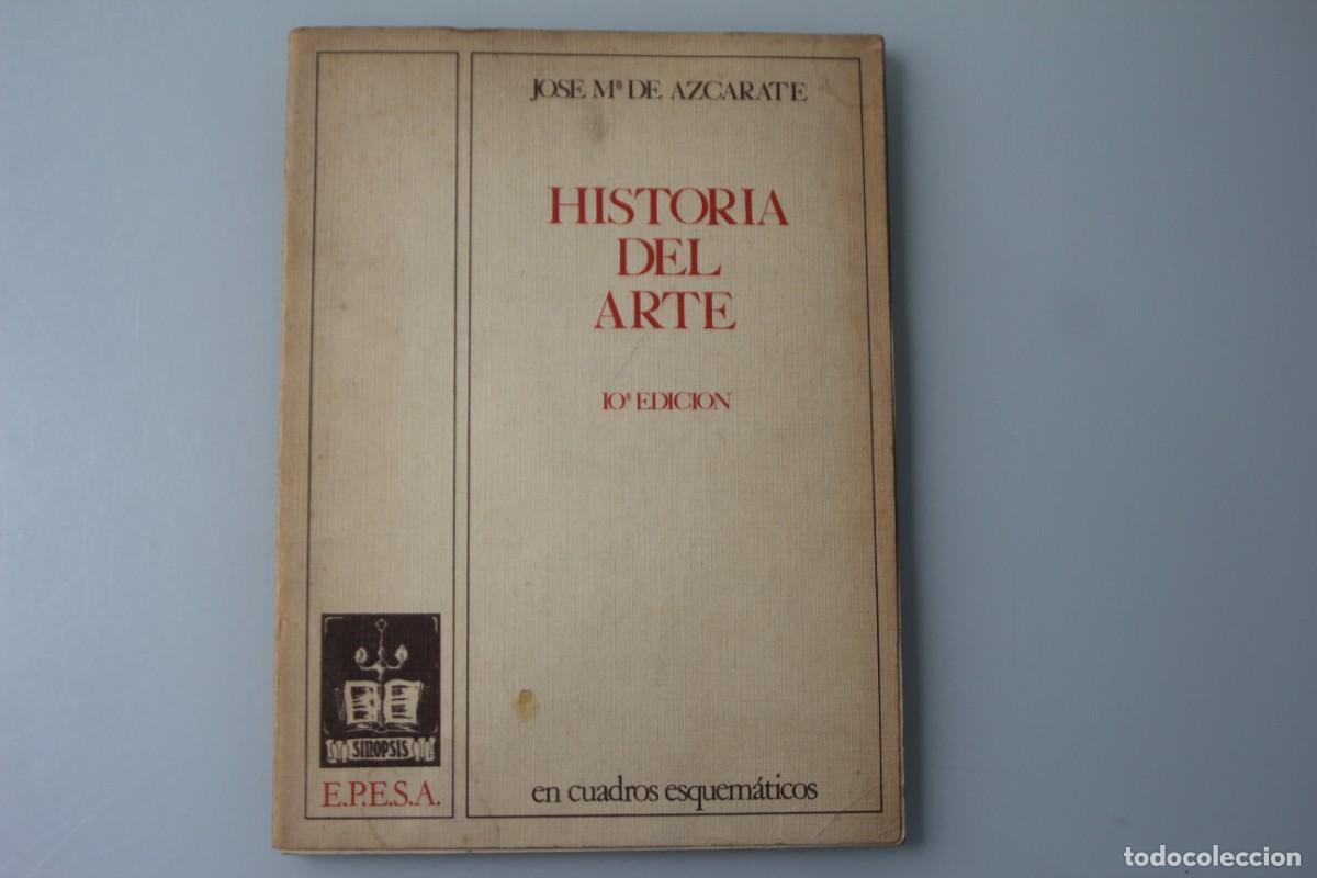 Libros de segunda mano: HISTORIA DEL ARTE JOSE MARIA DE AZCARATE - Foto 1