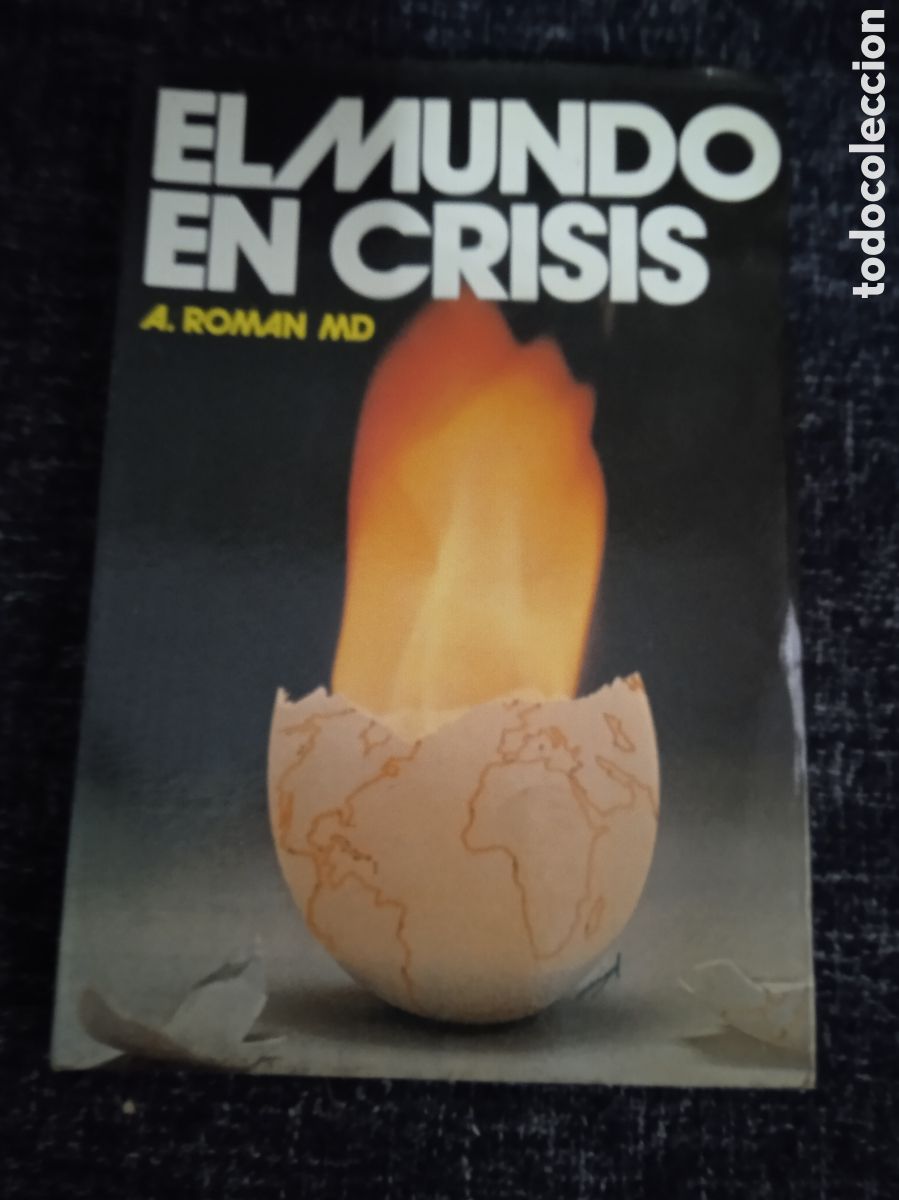 Libros de segunda mano: EL MUNDO EN CRISIS / A ROMAN MD - Foto 1