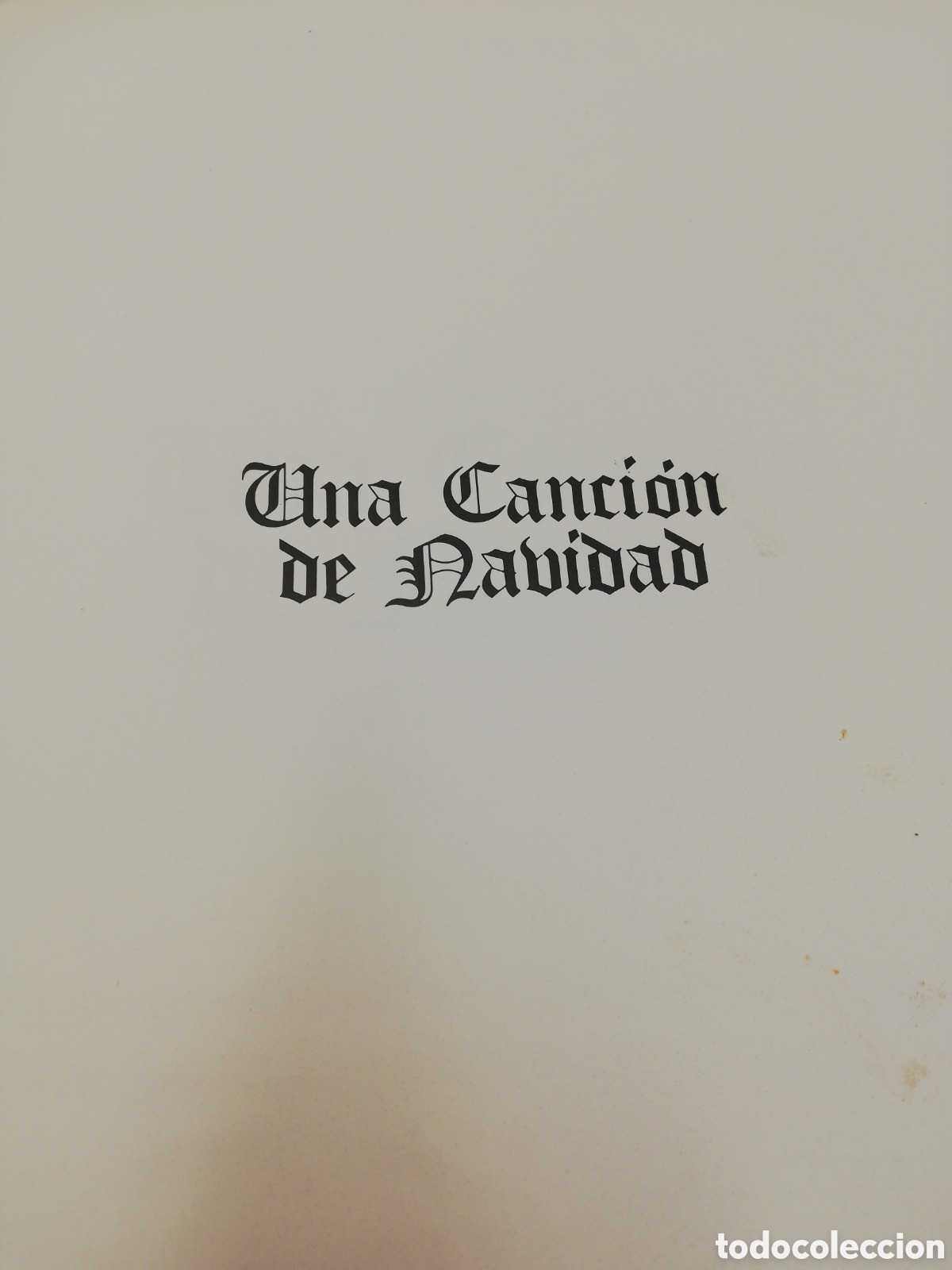 Libros de segunda mano: Charles Dickens. Una Canci&oacute;n de Navidad. Ediciones Sedmay. - Foto 5