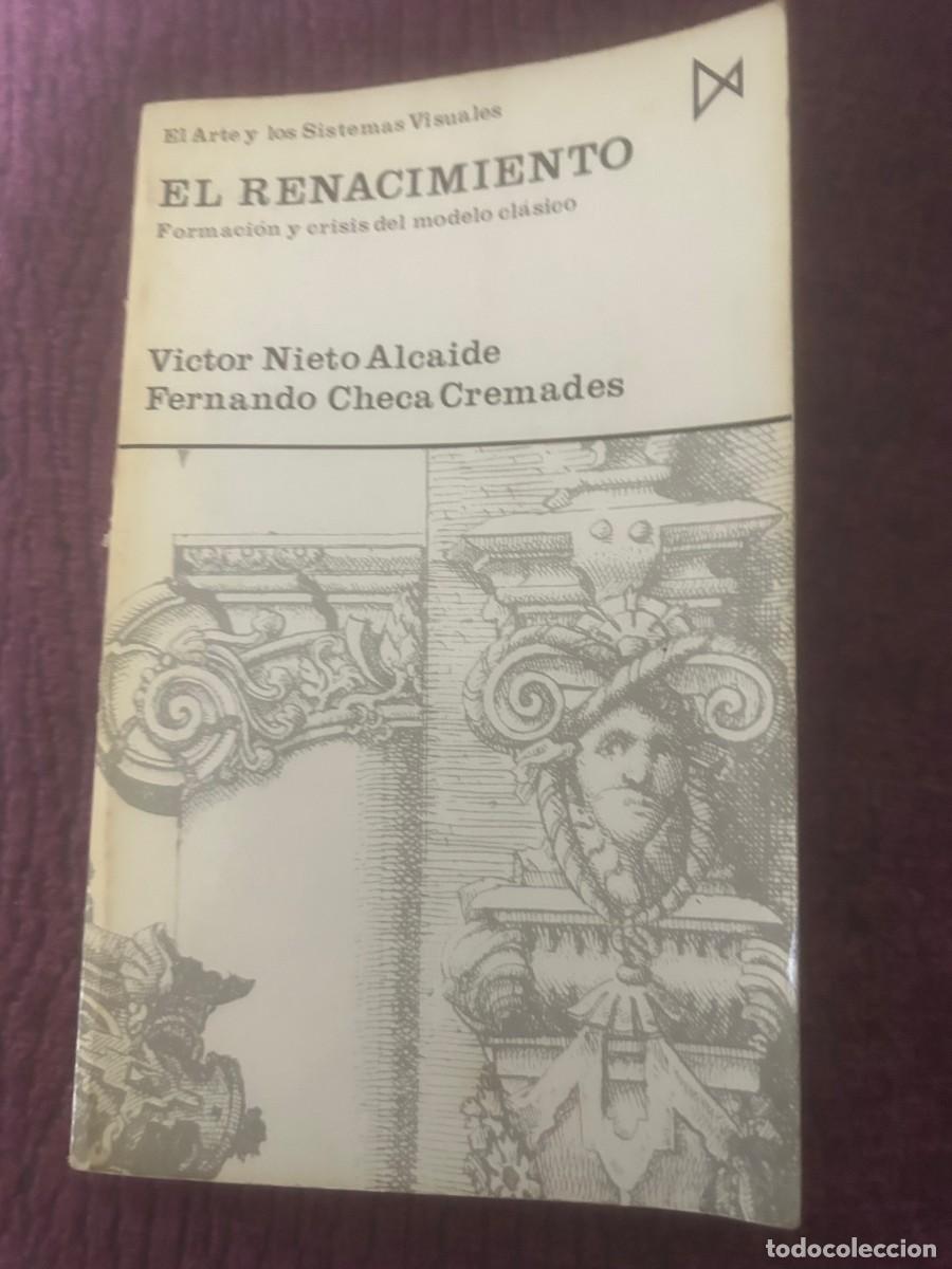 Libros de segunda mano: EL RENACIMIENTO. VICTOR NIETO ALCAIDE. - Foto 1