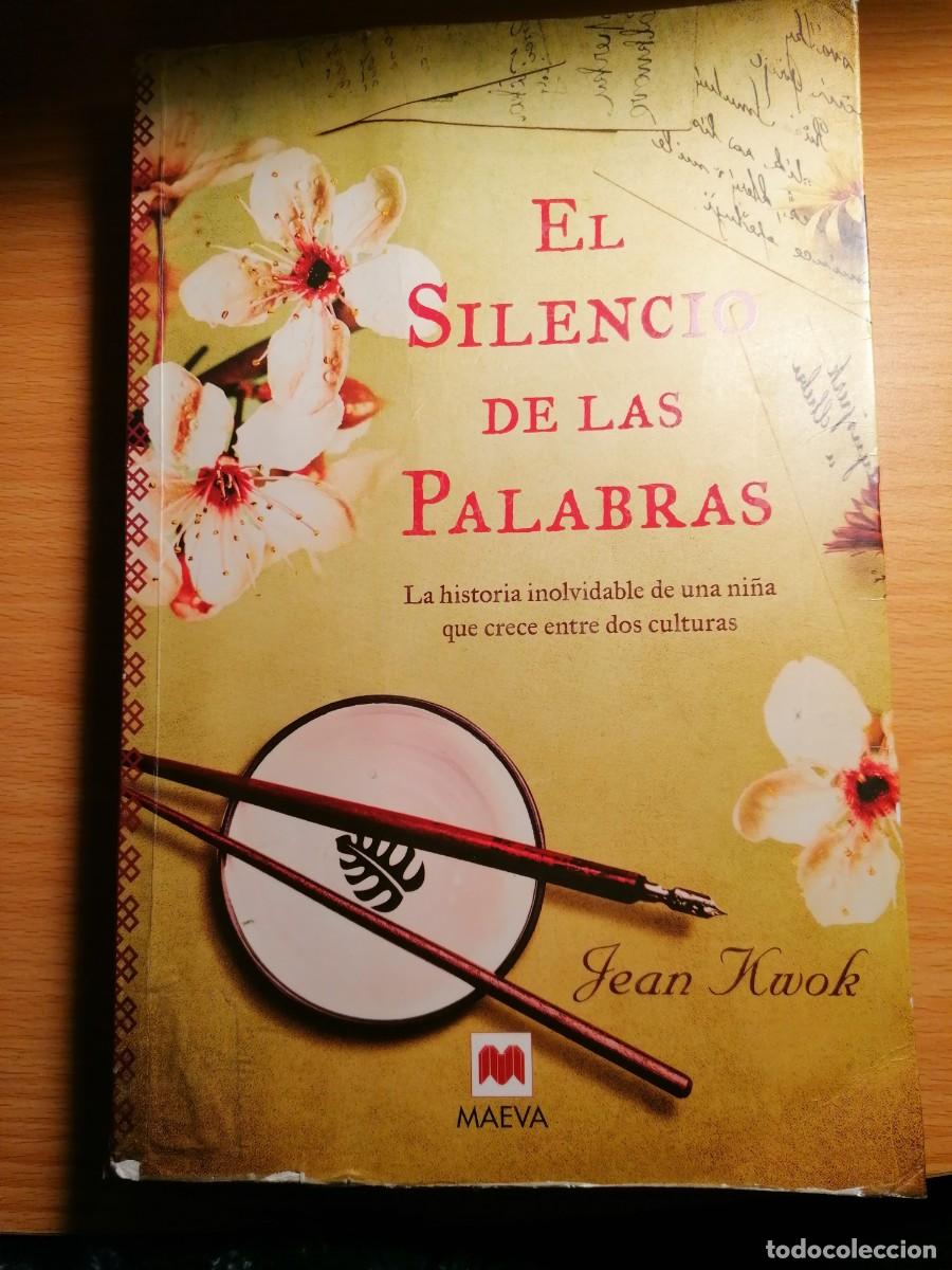 Livros em segunda m&atilde;o: Libro El silencio de las palabras. Jean Kwok;Maeva;2011