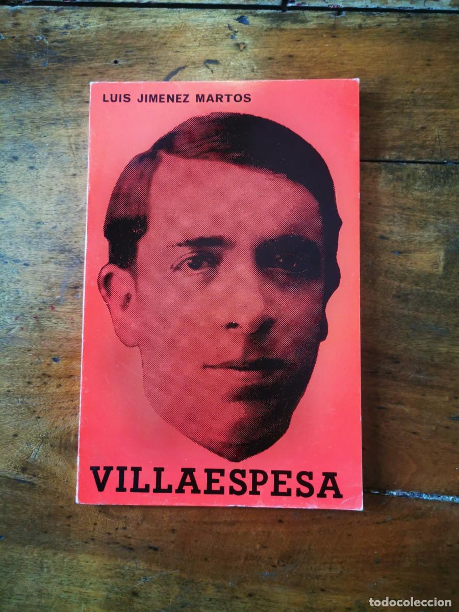 Libri di seconda mano: JIM&Eacute;NEZ MARTOS, Luis. Villaespesa