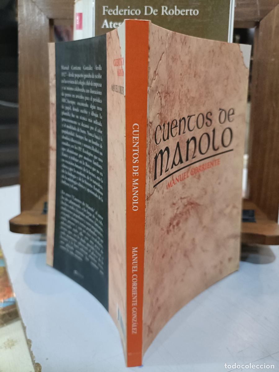 Libros de segunda mano: Cuentos de Manolo - Manuel Corriente - S&eacute;neca Editorial 2012 - Foto 2