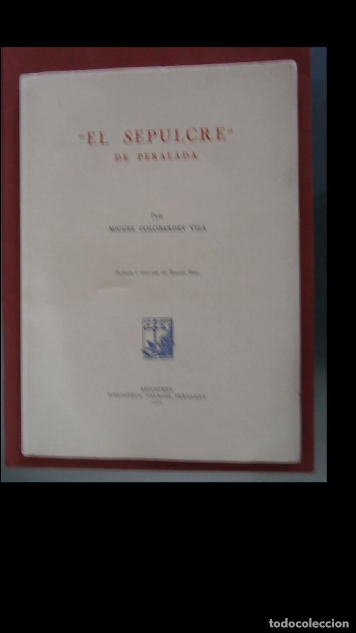 Libros de segunda mano: &rdquo;El Sepulcre&rdquo; de Perelada. Miguel Golobardes Vila - Foto 1