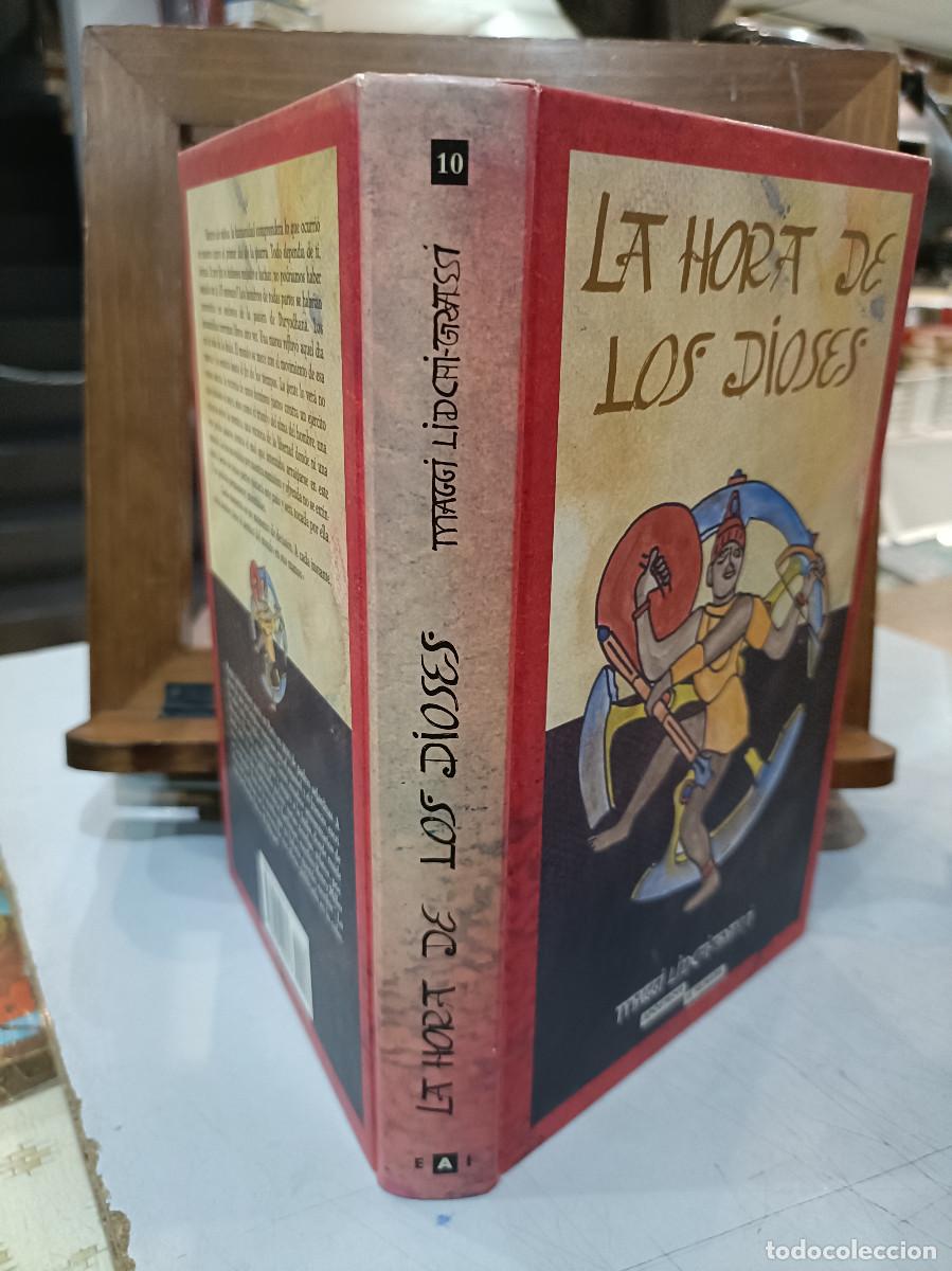 Libros de segunda mano: La Hora de los Dioses - Maggi Lidchi-Grassi - Ediciones Ap&oacute;strofe 1998 - Foto 2