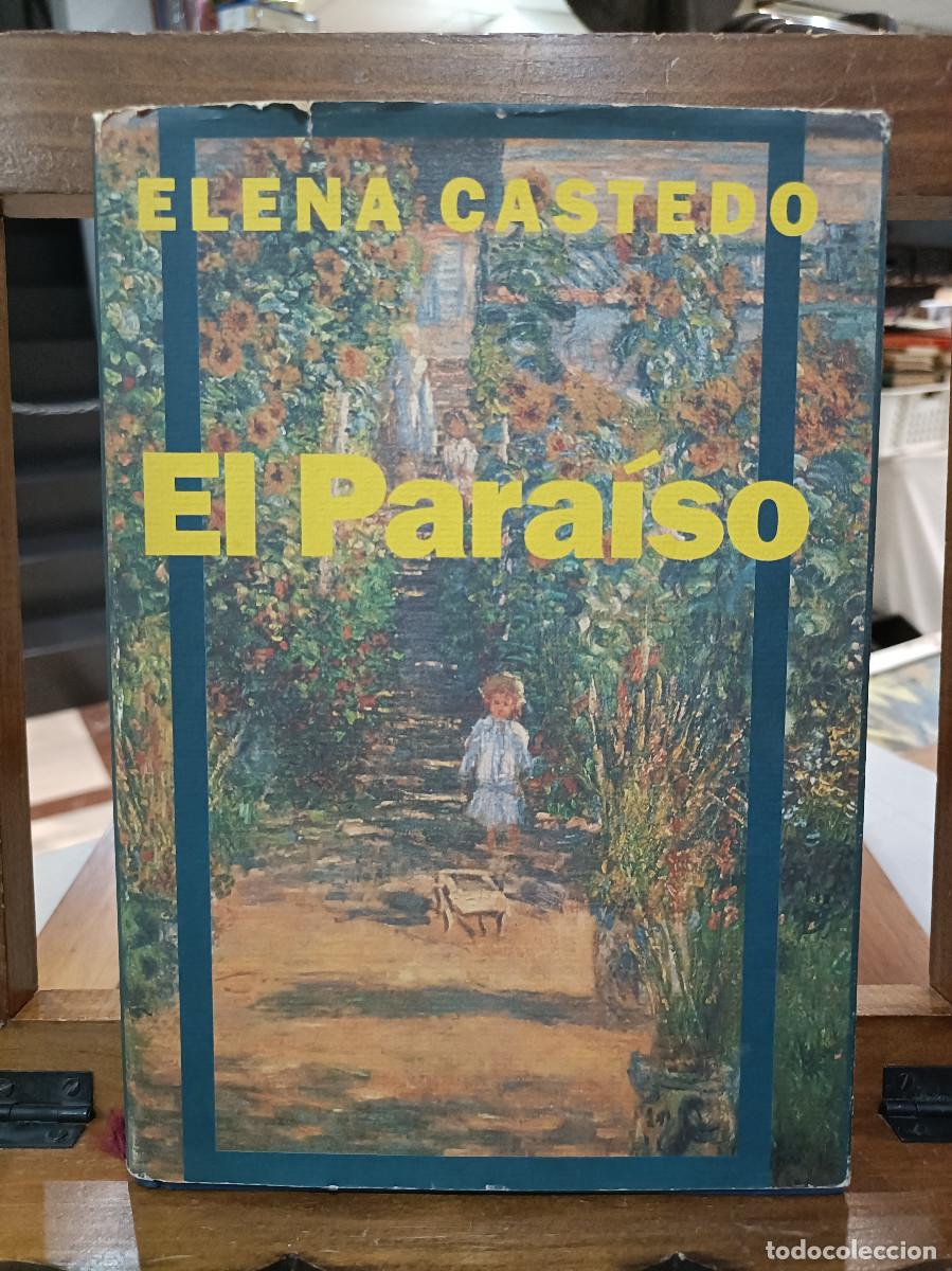 Libros de segunda mano: El Para&iacute;so - Elena Castedo - C&iacute;rculo de Lectores 1992 - Foto 1