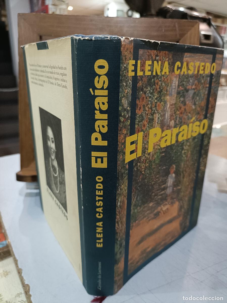Libros de segunda mano: El Para&iacute;so - Elena Castedo - C&iacute;rculo de Lectores 1992 - Foto 2