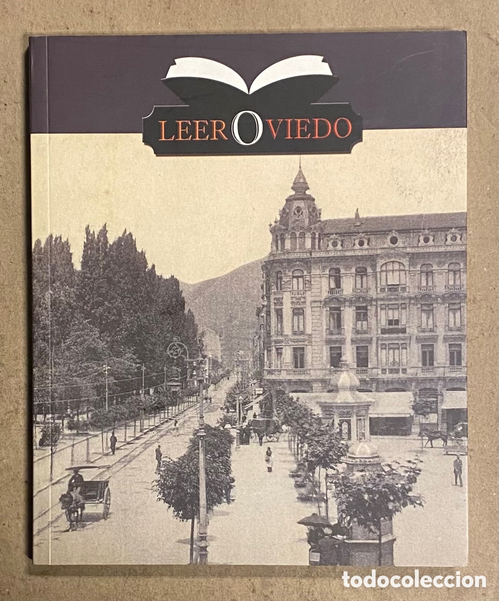 Libros de segunda mano: LEER OVIEDO. CAT&Aacute;LOGO EXPOSICI&Oacute;N CAF&Eacute; ESPA&Ntilde;OL 2007. - Foto 1