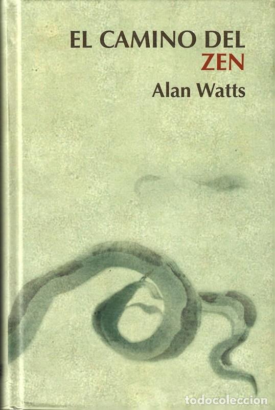 Libros de segunda mano: EL CAMINO DEL ZEN ALAN WATTS - Foto 1