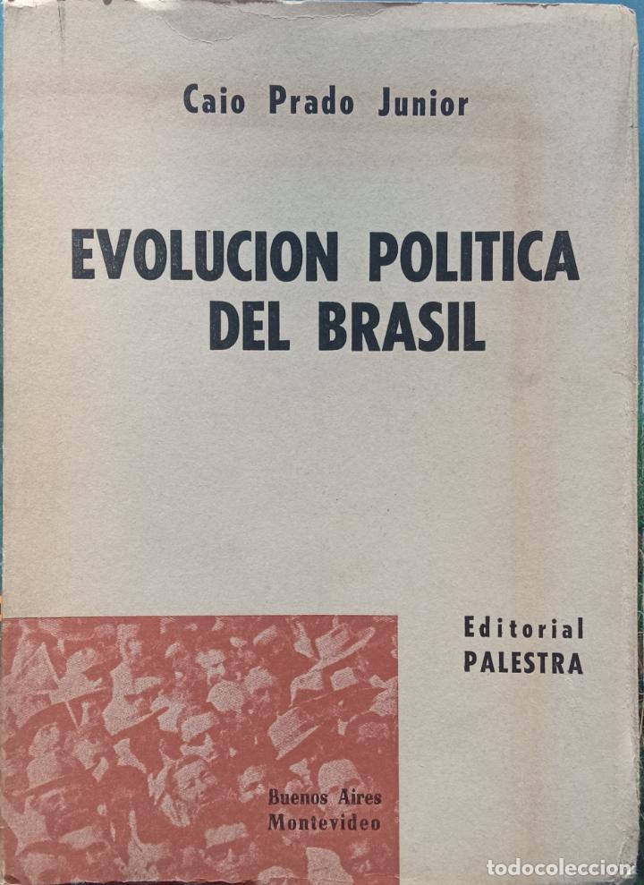 Libri di seconda mano: EVOLUCI&Oacute;N POL&Iacute;TICA DE BRASIL. CAIO PRADO JUNIOR.