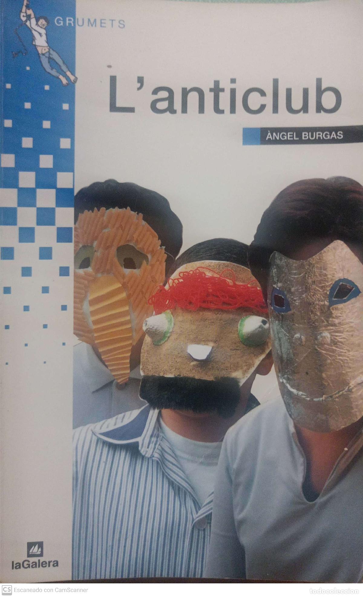 Libros de segunda mano: Lanticlub - &Agrave;ngel Burgas - Foto 1