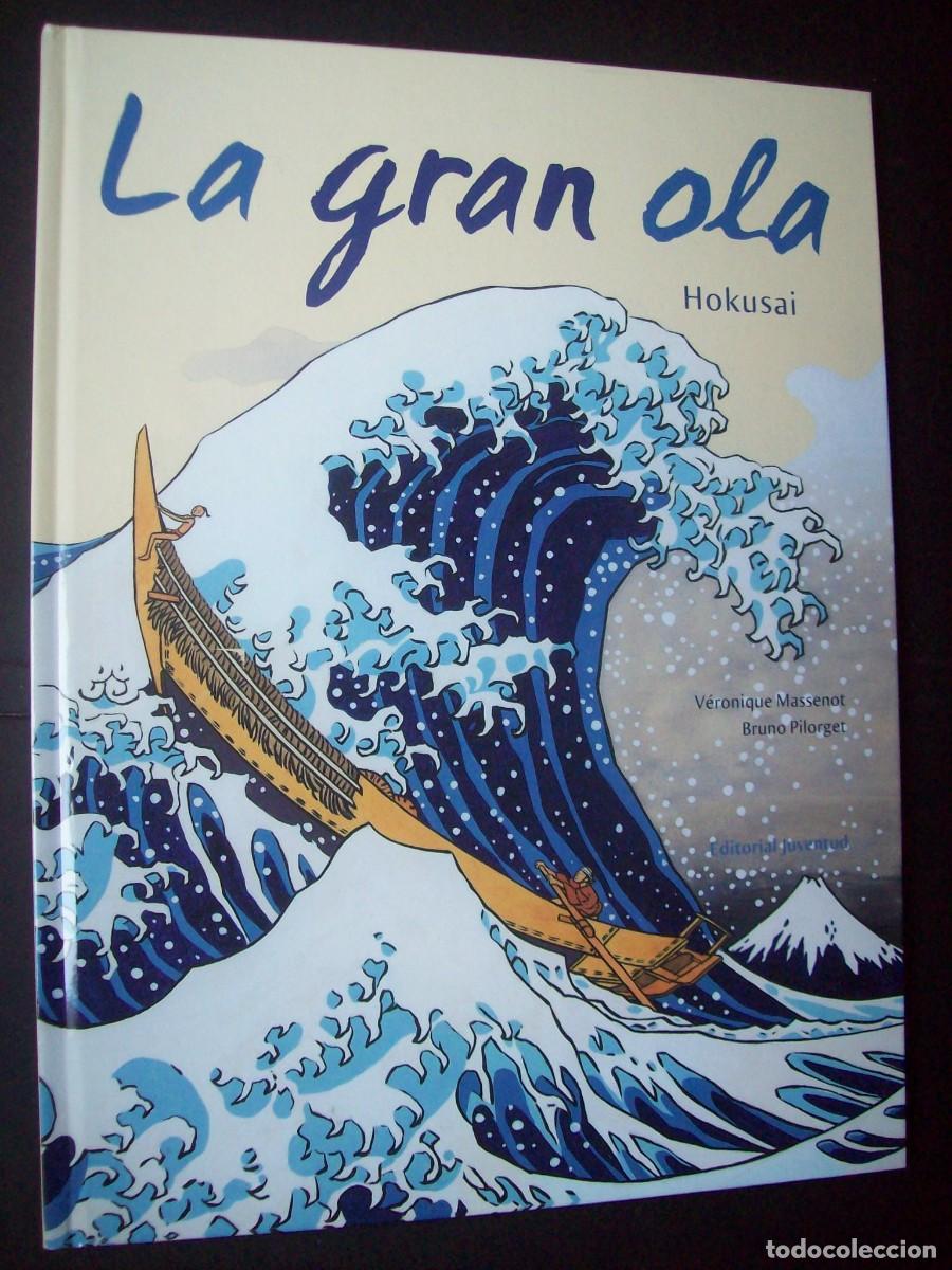 Libros de segunda mano: LA GRAN OLA. HOKUSAI. EDITORIAL JUVENTUD. - Foto 1