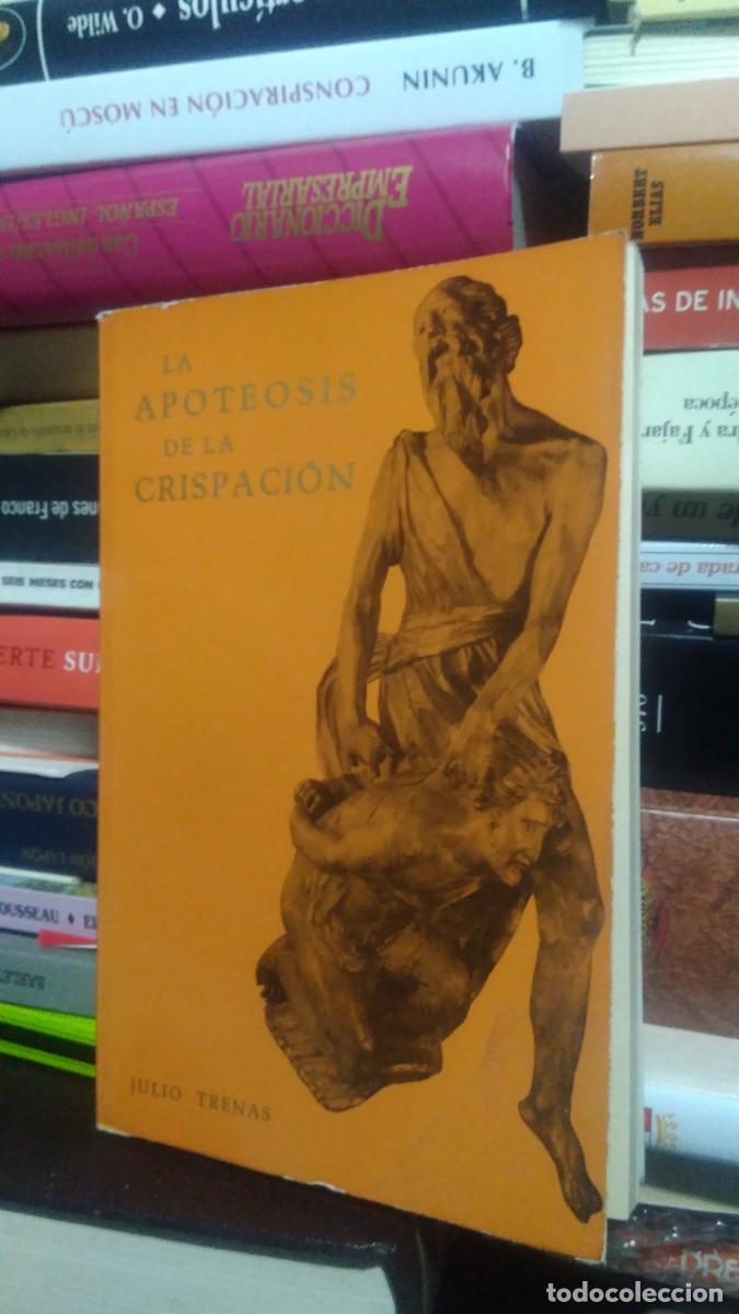 Libros de segunda mano: LA APOTEOSIS DE LA CRISPACI&Oacute;N, JULIO TRENAS - Foto 1