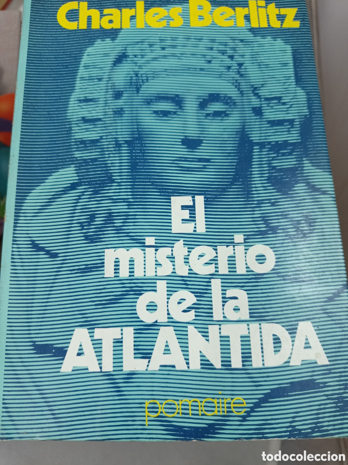 Libros de segunda mano: EL MISTERIO DE LA ATL&Aacute;NTIDA. CHARLES BERLITZ. - Foto 1