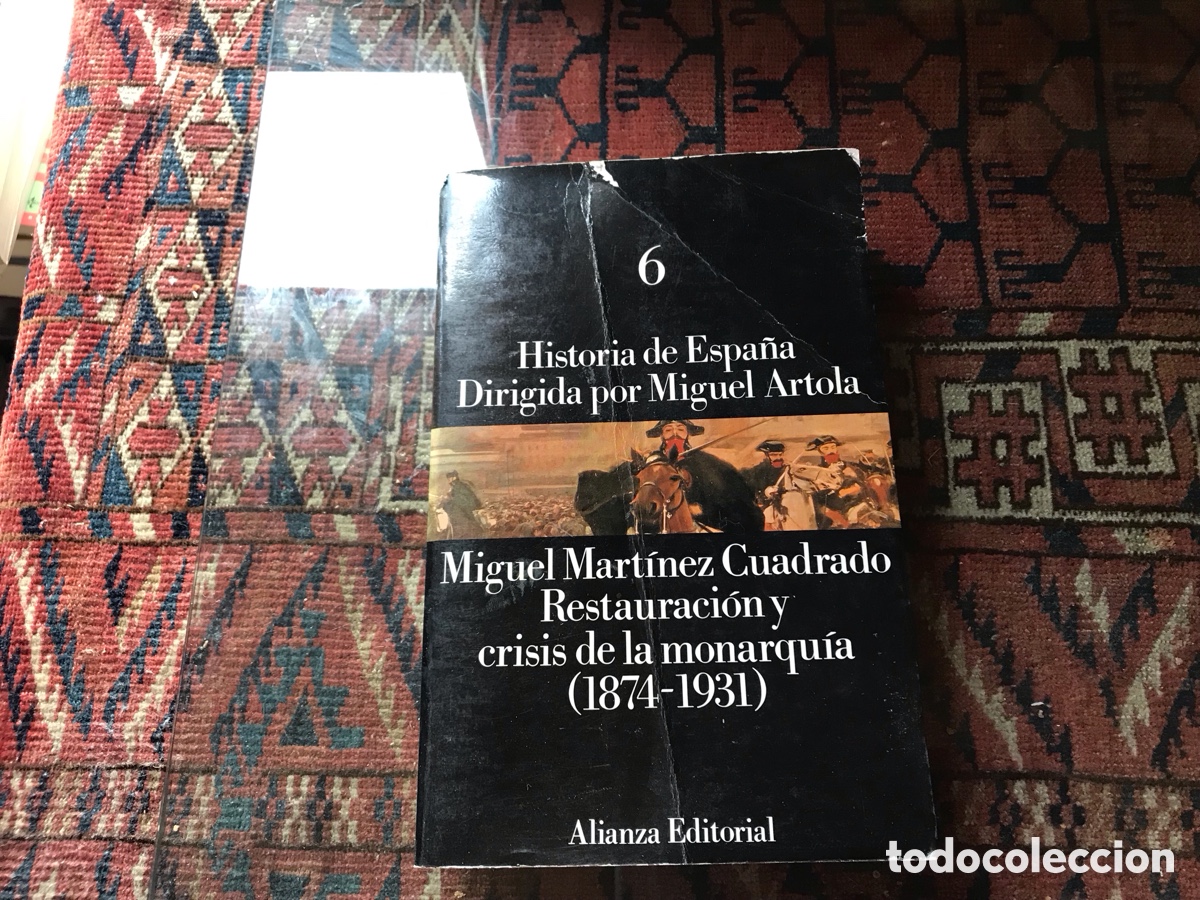 Libros de segunda mano: Restauraci&oacute;n y crisis de la monarqu&iacute;a (1874-1931). Miguel Mart&iacute;nez Cuadrado