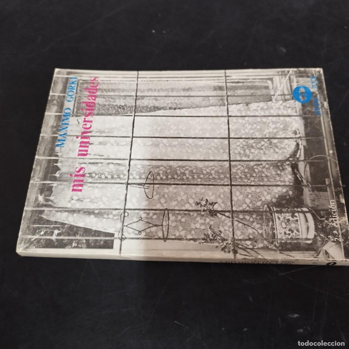 Libros de segunda mano: MIS UNIVERSIDADES / MAXIMO GORKI / CON AR-04 - Foto 1
