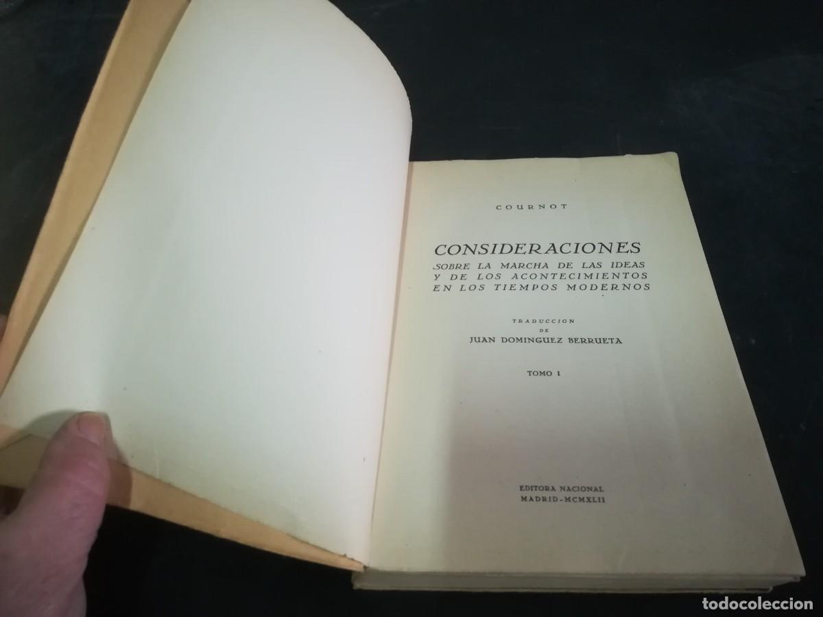 Libros de segunda mano: CONSIDERACIONES SOBRE LA MARCHA DE LAS IDEAS Y DE LOS ACONTECIMIENTOS EN LOS TIEMPOS MODERNOS / CO - Foto 5
