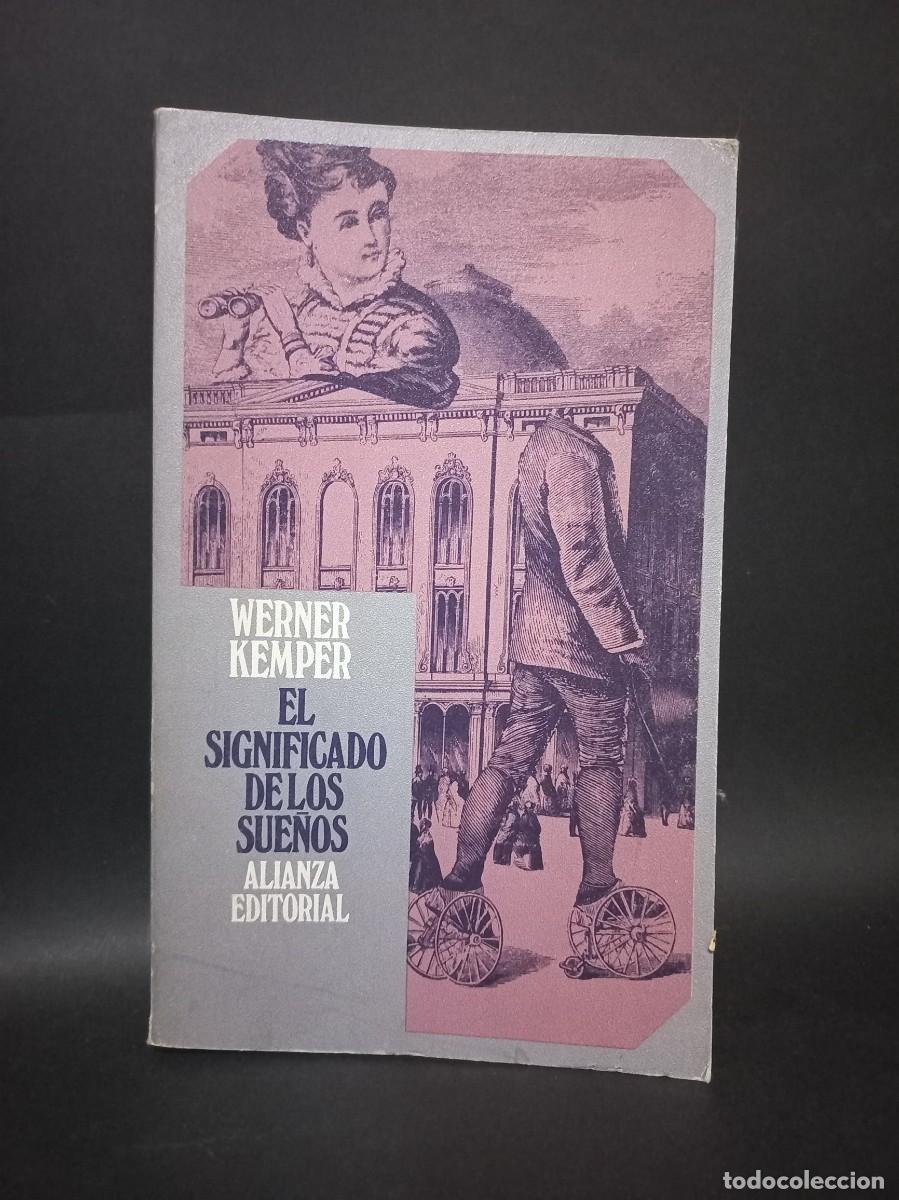 Libros de segunda mano: WERNER KEMPER - EL SIGNIFICADO DE LOS SUE&Ntilde;OS - EDITORIAL ALIANZA - 1969 - Foto 1